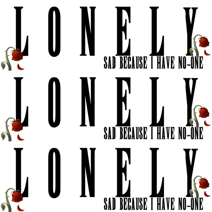 LONELY 🥀 Decal - Strictly Static