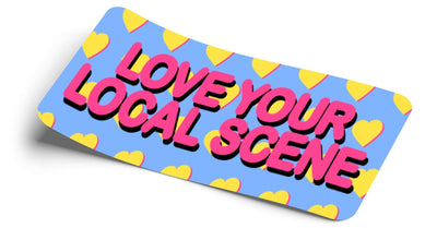 Love Your Local Scene - Strictly Static