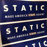 Make America 🇺🇸 Scrape again Decal - Strictly Static