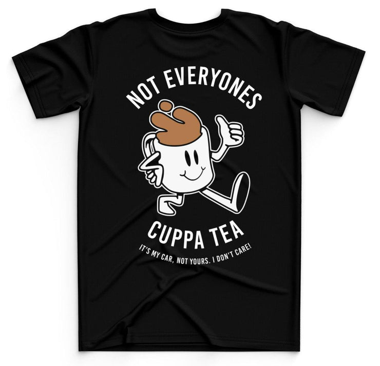 Not Everyone’s Cuppa ☕️ T-Shirt - Strictly Static